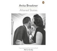 Altered States - [Version Originale] Anita Brookner (Auteur)
