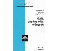 Altérité, Dynamiques Sociales Et Démocratie