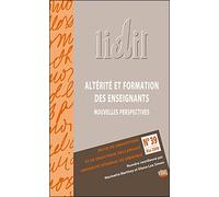 Altérité et formation des enseignants Nouvelles perspectives - Collectif - Uga - broché - Revue