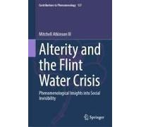 Alterity And The Flint Water Crisis