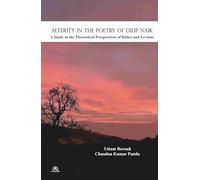 Alterity in the Poetry of Dilip Naik