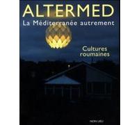 Altermed : la Méditerranée autrement Collectif (Auteur)