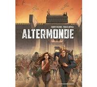 Altermonde Harry Bozino (Auteur), Paolo Antiga (Dessinateur)
