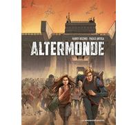 Harry Bozino, Paolo Antiga – Altermonde – Bande dessinée – Cartonné