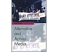 Alternative And Activist Media