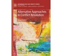 Alternative Approaches in Conflict Resolution