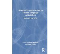 Alternative Approaches to Second Language Acquisition
