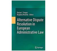 Alternative Dispute Resolution In European Administrative Law