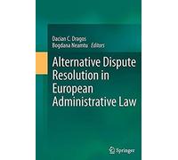 Alternative Dispute Resolution In European Administrative Law