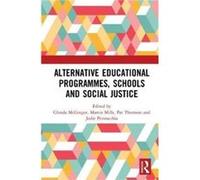 Alternative Educational Programmes Schools and Social Justice - Taylor amp Francis Inc - Taylor amp Francis Inc - Livre en Anglais - Hardback Taylor amp Francis IncTaylor amp Francis Inc (Auteur)