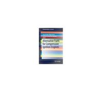 Alternative Fuels For Compression Ignition Engines