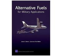 Alternative Fuels For Military Applicati