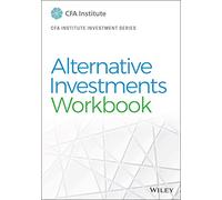 Alternative Investments Workbook