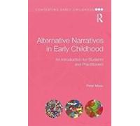Alternative Narratives In Early Childhood
