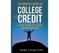 Alternative Paths To College Credit