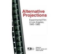 Alternative Projections - [Version Originale] David E James, Adam Hyman (Auteur)