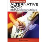 Alternative Rock - Really Easy Guitar: 22 Songs With Chords, Lyrics, & Basic Tab