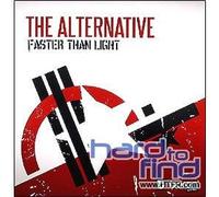 Alternative, the - Faster Than Light/The Return [Import]