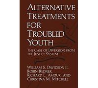 Alternative Treatments For Troubled Youth