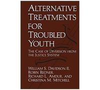 Alternative Treatments For Troubled Youth