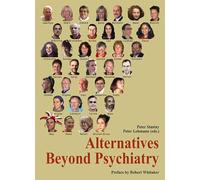 Alternatives Beyond Psychiatry