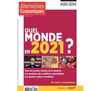 Alternatives Economiques Hors-série - numéro 122 Quel monde en 2021 ?