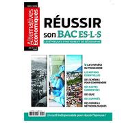 Alternatives Economiques Hors-série - Réussir son BAC ES-L-S 2020 - Les épreuves Histoire Géographi