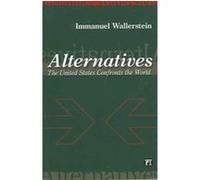 Alternatives, Fernand Braudel Center Series Immanuel Wallerstein (Auteur)