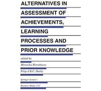 Alternatives In Assessment Of Achievements, Learning Processes And Prior Knowledge