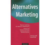 Alternatives Marketing : Réponses Marketing aux nouveaux consommateurs