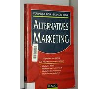 Alternatives marketing : Réponses marketing aux nouveaux consommateurs