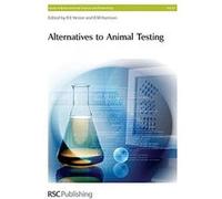 Alternatives to Animal Testing, Issues in Environmental Science & Technology