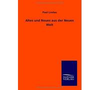 Altes Und Neues Aus Der Neuen Welt