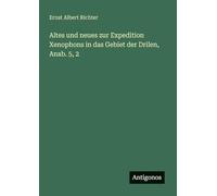 Altes und neues zur Expedition Xenophons in das Gebiet der Drilen, Anab. 5, 2