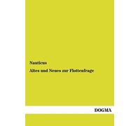 Altes Und Neues Zur Flottenfrage