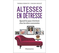 Altesses en détresse: Quand les psys s'invitent chez les têtes couronnées