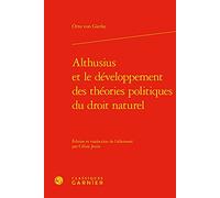 Althusius et le développement des théories politiques du droit naturel