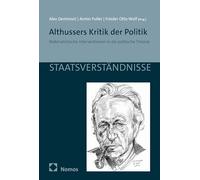 Althussers Kritik der Politik: Materialistische Interventionen in die politische Theorie