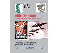 Altitude 4000: Journal de guerre de la Luftwaffe