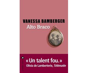 Alto Braco - Vanessa Bamberger - Liana levi - broché - Roman