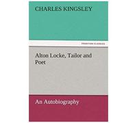 Alton Locke, Tailor And Poet