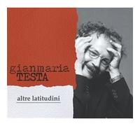 Gianmaria Testa – Altre Latitudini – Nouvelle édition