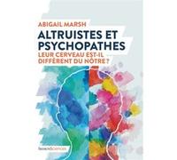Altruistes et psychopathes: Leur cerveau est-il différent du nôtre ?