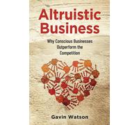 Altruistic Business
