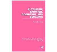 Altruistic Emotion, Cognition, And Behavior