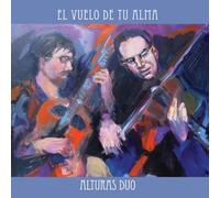 Alturas Duo - El Vuelo De Tu Alma