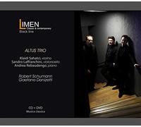 ALTUS TRIO - ROBERT SCHUMANN, GAETANO DONIZETTI (CD+DVD)