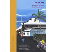 Alucam, un Destin Africain