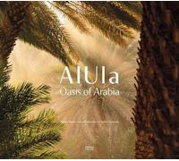 Alula, Une Oasis En Arabie