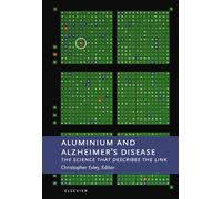 Aluminium and Alzheimer's Disease: The Science that Describes the Link